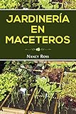 Jardinería en Maceteros